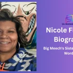 Nicole Flenory smiling in a blue hoodie, featured image for her biography as the real-life sister of BMF's Big Meech.