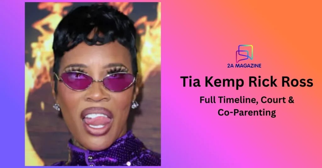 Tia Kemp Rick Ross: Full Timeline, Court Battles & Co-Parenting (2003–2026)